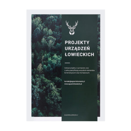 Katalog „Projekty urządzeń łowieckich - Egzamin Łowiecki"