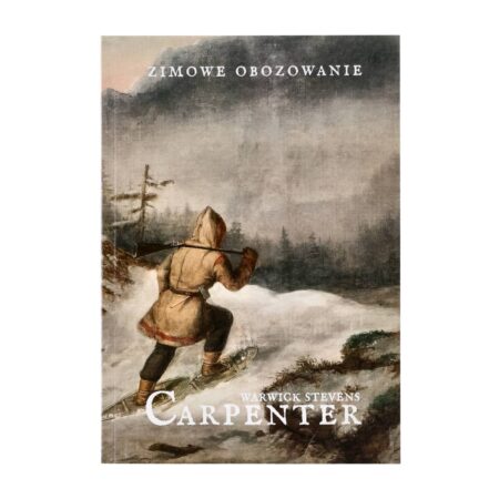 Książka „Zimowe obozowanie” W.S.Carpenter