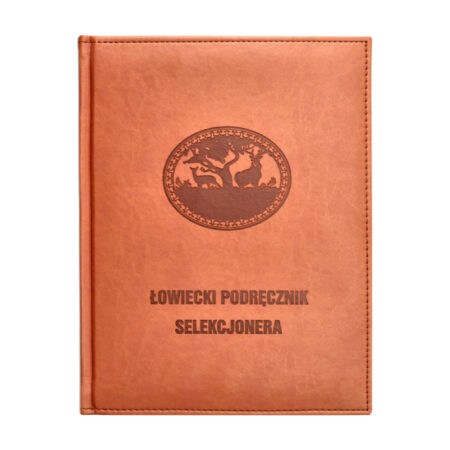 Książka "Łowiecki podręcznik Selekcjonera" z serii "Biblioteka Myśliwego"