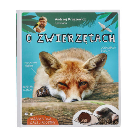 Książka Andrzej Kruszewicz opowiada "O zwierzętach"
